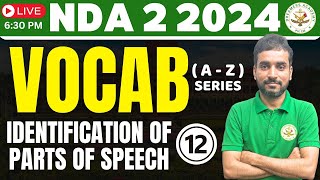 VOCAB IDENTIFICATION OF PARTS OF SPEECH  A  Z SERIES  NDA 2 2024  NDA PREPARATION  DREAMERS NDA [upl. by Schuh]