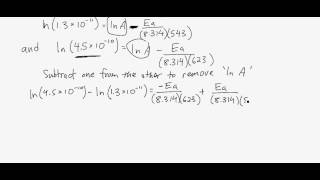 Arrhenius Equation Example 2 [upl. by Ayekahs]