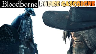 Bloodborne guia PADRE GASCOIGNE  Trucos de este boss  Herramienta para poner gemas EP4 [upl. by Huber]