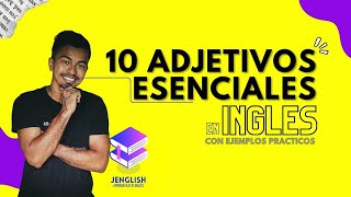 10 Adjetivos esenciales en ingles con ejemplos prácticos Aprender Ingles 2024 [upl. by Lazar]