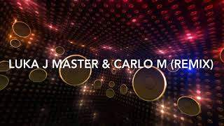 Boomdabash amp Loredana Bertè  Non Ti Dico No Luka j master amp Carlo M remixradio edit [upl. by Namrehs]