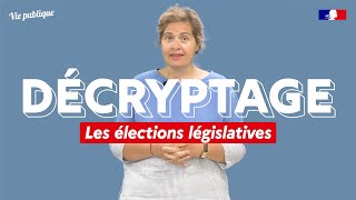 Les élections législatives comment ça marche [upl. by Navlys]