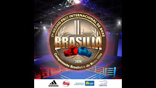 Grand Prix Internacional de Boxe 2024  Brasília DF [upl. by Akemal]