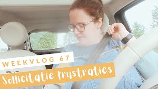 Sollicitatie frustraties I Weekvlog 68 [upl. by Inga881]