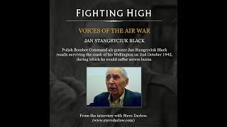 Voices of the Air War  Jan Stangryciuk Black  Wellington Air Gunner [upl. by Yornek]