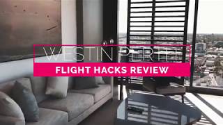 WESTIN PERTH HOTEL CLUB SUITE REVIEW  2018 [upl. by Shutz]