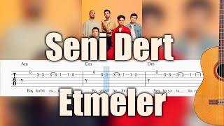 Madrigal  Seni Dert Etmeler  Kolay Gitar Tab [upl. by Detta]