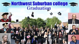 Northwest Suburban college Graduation [upl. by Lancaster]