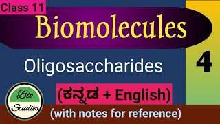 Class 11  Biomolecules  Oligosaccharides  4 [upl. by Ricki]