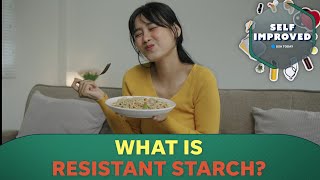 Expert explains how resistant starch can lower cholesterol levels  SELF IMPROVED [upl. by Miru]