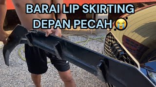 SETAHUN BERAPA KALI TUKAR LIP SKIRTING KALAU ASYIK PECAH JE  KE ADA JUAL YANG SUSAH PECAH GENG [upl. by Juliann964]