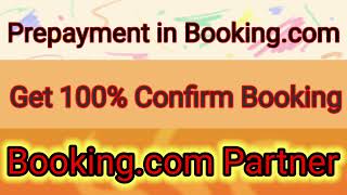 Prepayment in BookingcomGet 100 Confirm BookingBookingcom NoShowCancellation [upl. by Laughry]