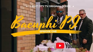 BACUPHI Private Investigators  Episode 1 [upl. by Esyla]