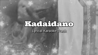 Kadaidano  Karaoke Lyrical  Manipuri Song [upl. by Albers]