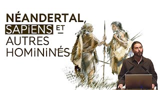 Homo sapiens Néandertal et compagnie Homo floresiensis Dénisoviens etc 33 [upl. by Ginelle]