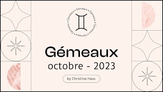 Horoscope Gémeaux ♊️ Octobre 2023 🪄 par Christine Haas [upl. by Collimore]