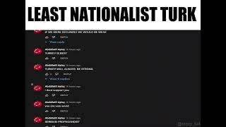 Least Nationalist Turk [upl. by Arliene]