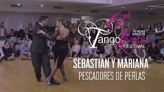 Sebastian Arce amp Mariana Montes  6th TangoLovers Festival 2020 Pescadores De Perlas [upl. by Nileuqay]