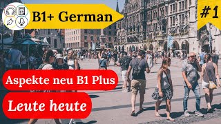 Study B1 German with Me  Session 1 Aspekte neu B1 LehrbuchKursbuch [upl. by Mairam]