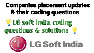 LG Soft India coding questions amp solution  previous year Question amp Solution  myanatomy questions [upl. by Edlyn]