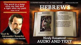 58  Book of Hebrews  Read by Alexander Scourby  AUDIO and TEXT  FREE on YouTube  GOD IS LOVE [upl. by Caras288]