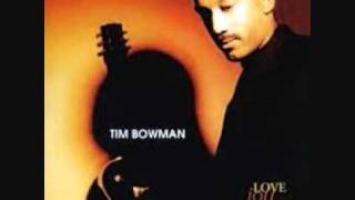 Tim Bowman  Give me You [upl. by Inhoj]