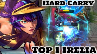 Wild Rift Irelia  Top 1 Irelia Hard Carry Gameplay Rank Challenger [upl. by Ahsiakal]