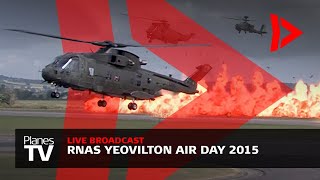 RNAS Yeovilton Air Day 2015 Live REPLAY [upl. by Sedgewake]