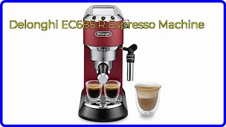 REVIEW 2024 Delonghi EC685R Espresso Machine ESSENTIAL details [upl. by Alekehs]