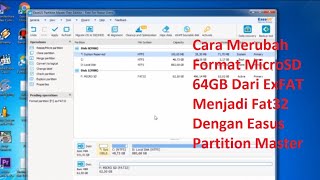 Cara Merubah Format MicroSD 64GB Dari ExFAT Menjadi Fat32 Dengan Easus Partition Master [upl. by Soirtimid]