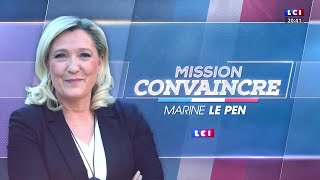 Marine Le Pen le replay intégrale de Mission Convaincre [upl. by Vokay373]