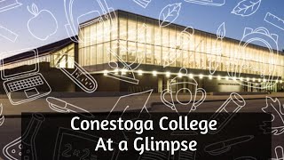 Conestoga College at a glimpse  Conestoga College Kitchener  Doon Campus  Student Life in Canada [upl. by Karylin]