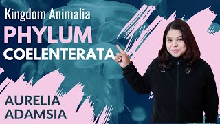 Phylum Coelenterata  Animal Kingdom  Class 11  NEET [upl. by Sonahpets]