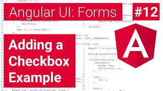 Adding a Checkbox Example 12  Angular User Interface Projects [upl. by Awahsoj]