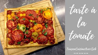 Tarte à la tomate tousencuisineavecseb [upl. by Claybourne]