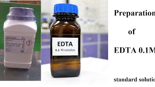 Preparation of Ethylene diamine tetra acetic acid EDTA disodium 01 Molar standard solution [upl. by Sylvester762]