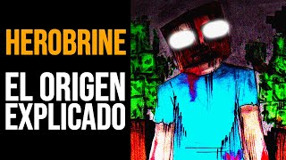 HEROBRINE El Origen de la LEYENDA DE MINECRAFT Explicado [upl. by Dominick]