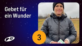 3 Gebet für ein Wunder  Gebets Adventskalender 2023  Leo amp Susanna Bigger [upl. by Kancler467]