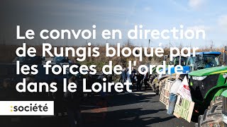 Le convoi en direction de Rungis bloqué par les forces de lordre dans le Loiret [upl. by Galina818]