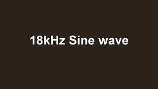 18000Hz sine wave [upl. by Cordeelia877]