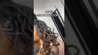 Locs Pros and Cons naturalhair locs locjourney locmaintenance shorts shortsvideo [upl. by Alexander]