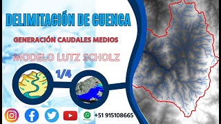 14  Delimitación de cuenca hidrográfica  Caudales medios Luzt Scholz [upl. by Atiuqam]