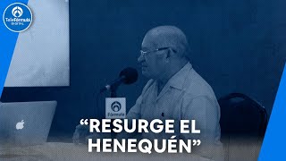 Reviviendo la historia del henequén que vuelve a destacar en la producción [upl. by Aliekat849]