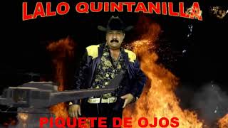 LALO QUINTANILLA PIQUETE DE OJOS 2017 [upl. by Box]