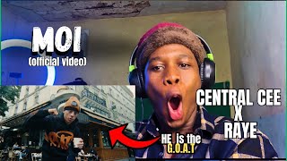 CENTRAL CEE X RAYE  MOI MUSIC VIDEO Reaction [upl. by Ramaj]