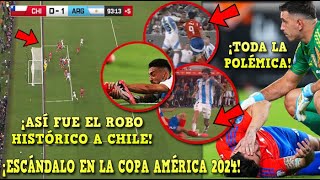 🔥ASÍ FUE el ROBO HISTÓRICO a CHILE vs ARGENTINA ¡HUELE MUY MAL TODA la POLÉMICA en la COPA AMÉRICA [upl. by Roberta]