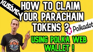 Polkadot amp Kusama Crowdloans  How to claim your parachain tokens [upl. by Vick]