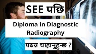 Diploma in Diagnostic Radiography  CTEVT  Eligibility  Scope  College  Jobs  Salary [upl. by Jennifer]