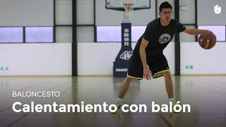 Calentamiento con balón  Baloncesto [upl. by Froh]