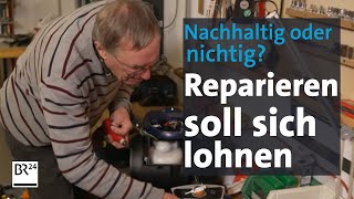 Elektrogeräte Reparaturgesetz  nachhaltig oder nichtig  Abendschau  BR24 [upl. by Ahseinek]